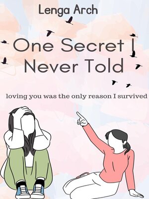 cover image of One Secret I Never Told
